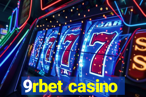 9rbet casino